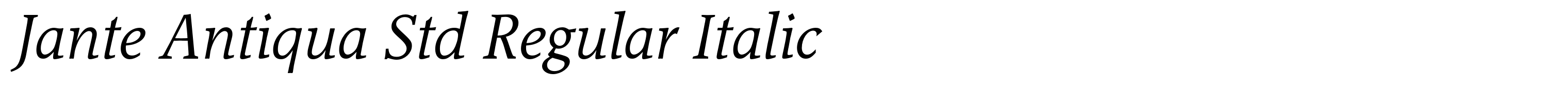 Jante Antiqua Std Regular Italic